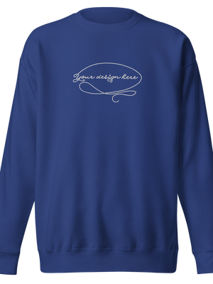 CUSTOM SWEATSHIRT